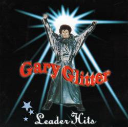 Gary Glitter : Leader Hits